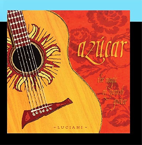 AZUCAR - MAGIC OF SPANISH GUITAR