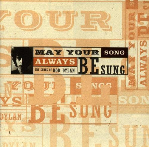 VARIOUS  - MAY YOUR SONG ALWAYS BE SUNG