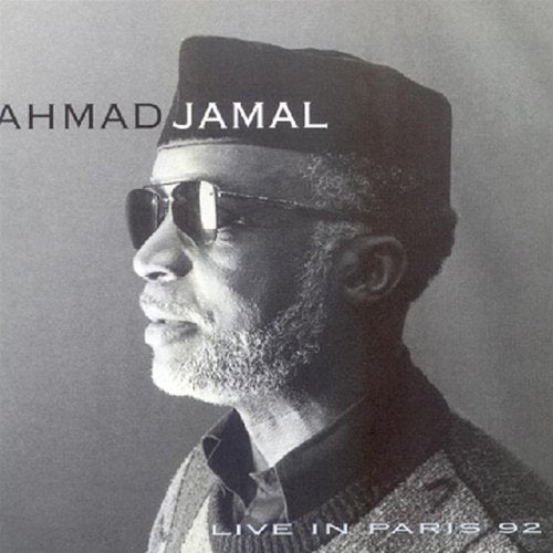 JAMAL, AHMAD - LIVE IN PARIS 92