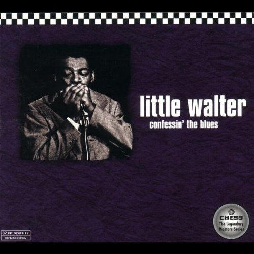 LITTLE WALTER - CONFESSIN THE BLUES-REMAS