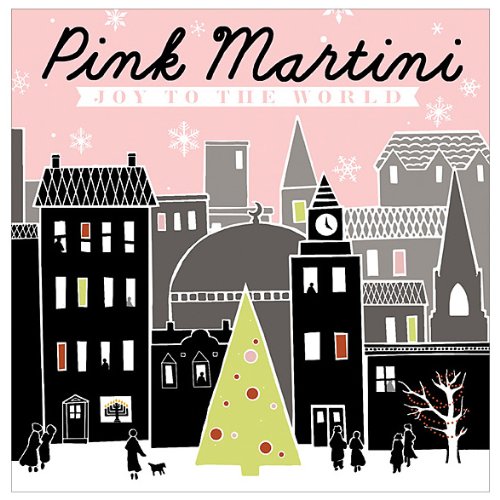 PINK MARTINI  - NEW PINK MARTINI - JOY TO THE WORLD (CD)