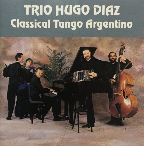 TRIO HUGO DIAZ  - CLASSICAL TANGO ARGENTINO