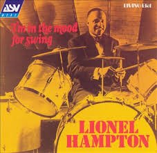 HAMPTON, LIONEL  - I'M IN THE MOOD FOR SWING