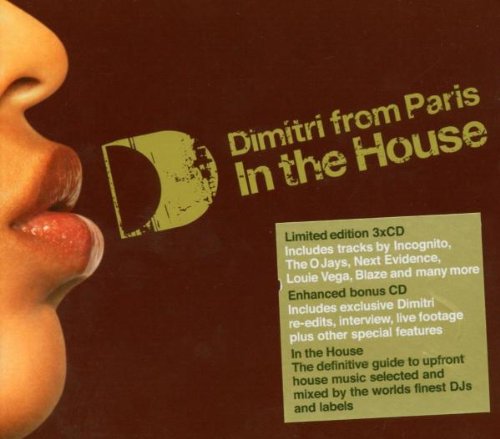 DIMITRI FROM PARIS - IN THE HOUSE