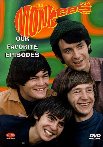 THE MONKEES: OUR FAVOURITE....