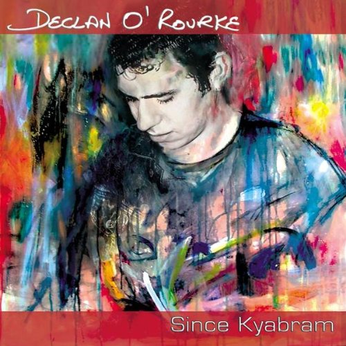 O'ROURKE, DECLAN - SINCE KYABRAM