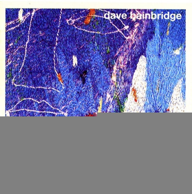BAINBRIDGE, DAVE  - VEIL OF GOSSAMER