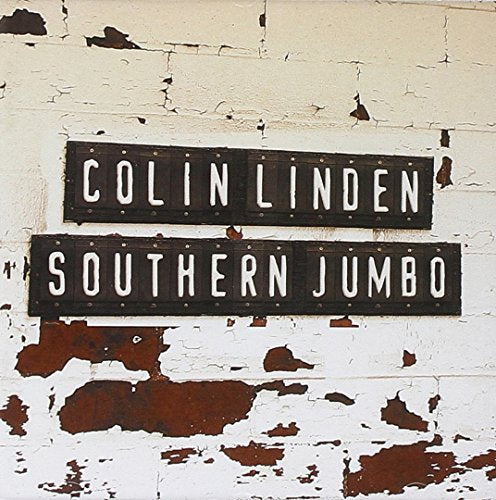 LINDEN, COLIN - SOUTHERN JUMBO (W/1 BONUS TRACK)