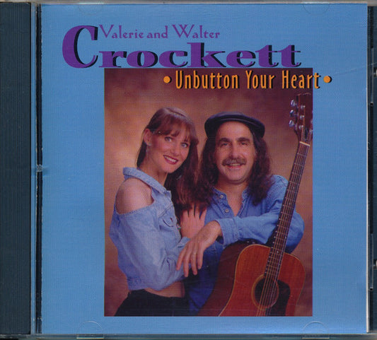 CROCKETT, VALERIE & WALTER  - UNBUTTON YOUR HEART