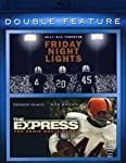 FRIDAY NIGHT LIGHTS/EXPRESS: THE ERNIE D - BLU-DOUBLE FEATURE