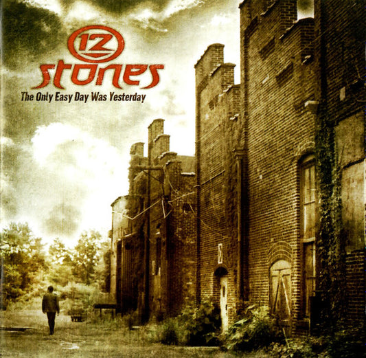 12 STONES  - ONLY EASY DAY WAS YESTERDAY (EP)