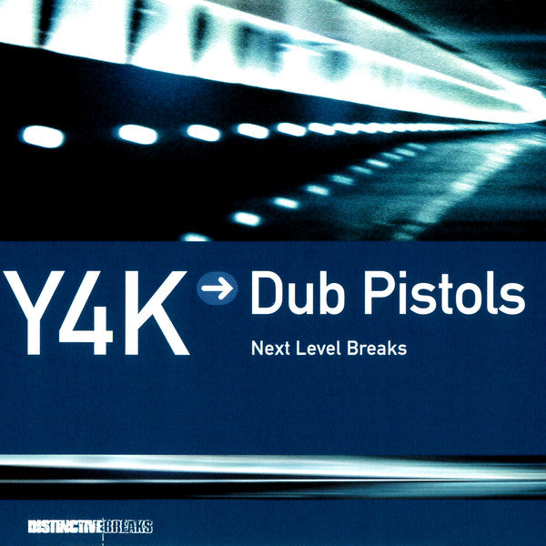 DUB PISTOLS  - Y4K