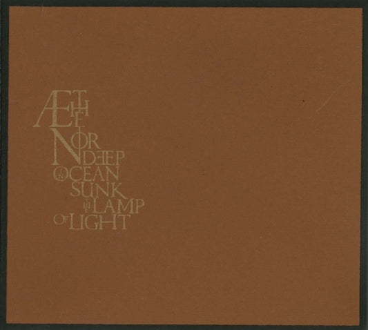 AETHENOR  - DEEP IN OCEAN SUNK THE LAMP...