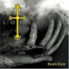 DARK LOTUS  - BLACK RAIN