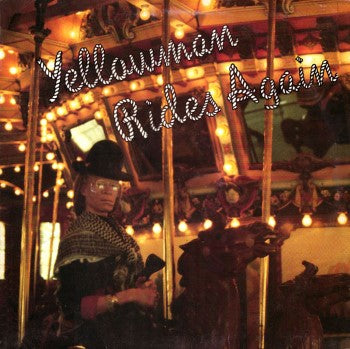 YELLOWMAN  - RIDES AGAIN