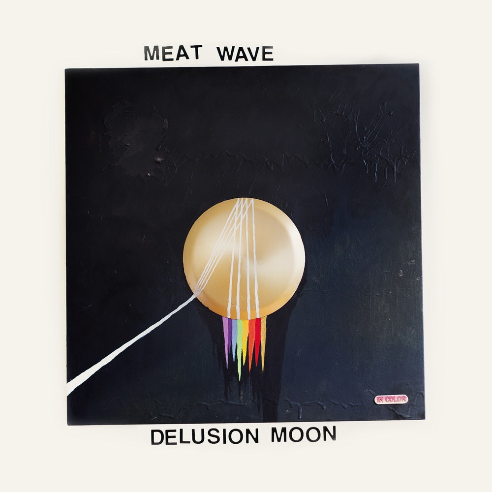 MEAT WAVE  - DELUSION MOON