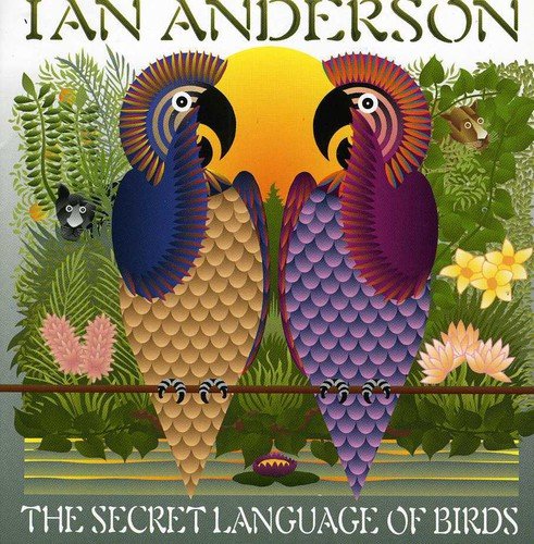 ANDERSON IAN - ANDERSON IAN - THE SECRET LANGUAGE OF BIR