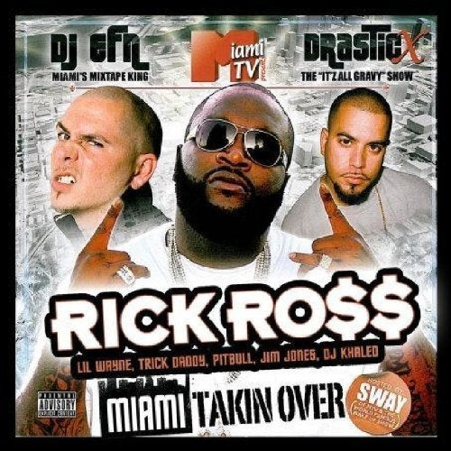 ROSS, RICK - MIAMI TAKIN OVER (ADVISORY)