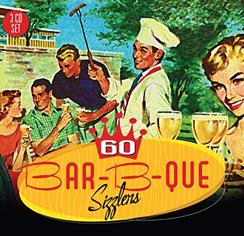 VARIOUS ARTISTS - 60 BAR-B-QUE SIZZLERS