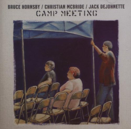 HORNSBY, B/MCBRIDE;C/DEJOHNETTE - CAMP MEETING