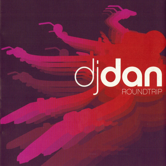 DJ DAN  - ROUNDTRIP (2CDS)
