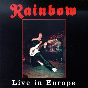 RAINBOW - LIVE IN EUROPE