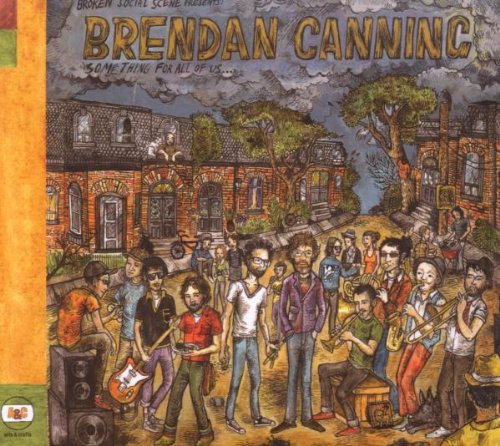 CANNING, BRENDAN - SOMETHING FOR ALL OF US..