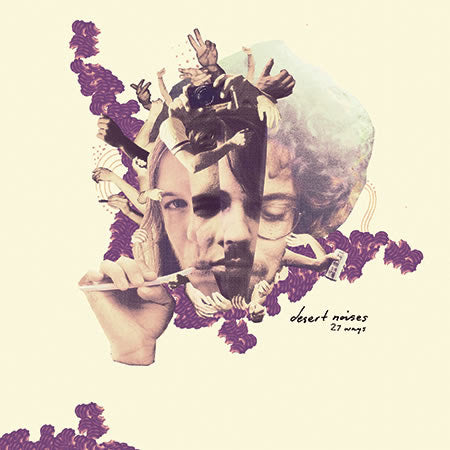 DESERT NOISES  - 27 WAYS