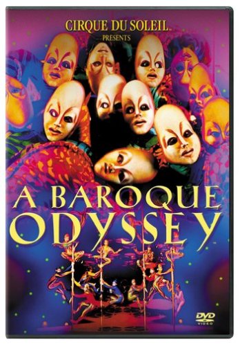 CIRQUE DU SOLEIL  - DVD-A BAROQUE ODYSSEY