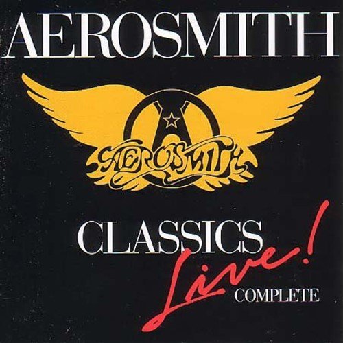 AEROSMITH - CLASSICS LIVE!: COMPLETE