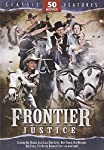 FRONTIER JUSTICE - DVD-50 MOVIES