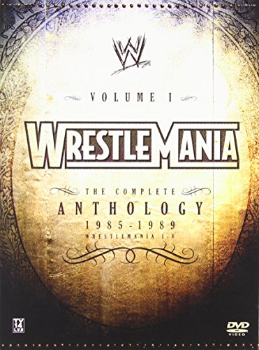 WRESTLEMANIA: THE COMPLETE ANTHOLOGY, VOL. 1: 1985-1989