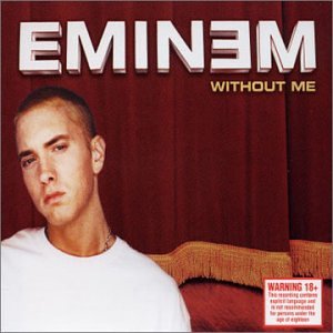 EMINEM - W/O ME (3 MIXES) (4 TRACKS)