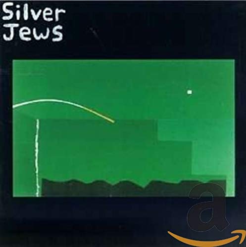 SILVER JEWS - NATURAL BRIDGE