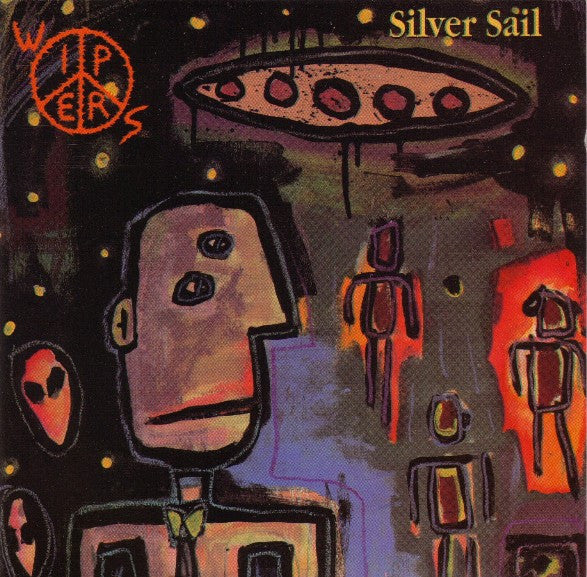 WIPERS  - SILVER SAIL