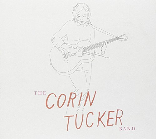 CORIN TUCKER BAND - 1,000 YEARS