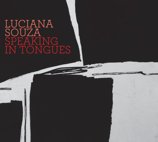 SOUZA, LUCIANA  - SPEAKING IN TONGUES