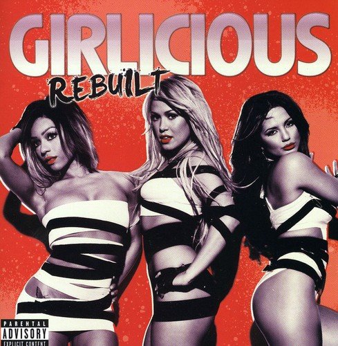 GIRLICIOUS - REBUILT