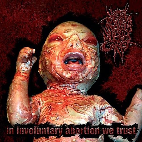 V.P.O.A.A.W.A.M.C. - IN INVOLUNTARY ABORTION WE TRUST