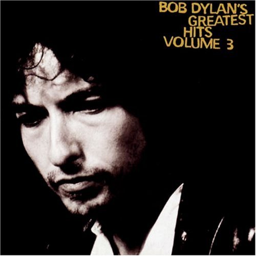 DYLAN, BOB - BOB DYLAN'S GREATEST HITS VOL.3