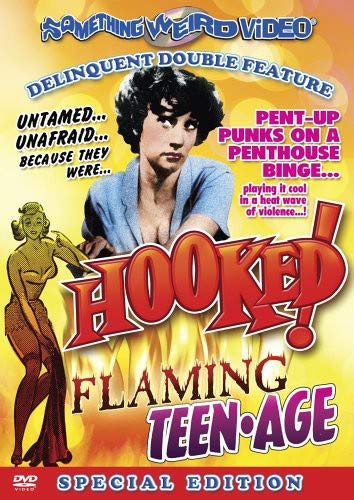 HOOKED/FLAMING TEENAGE