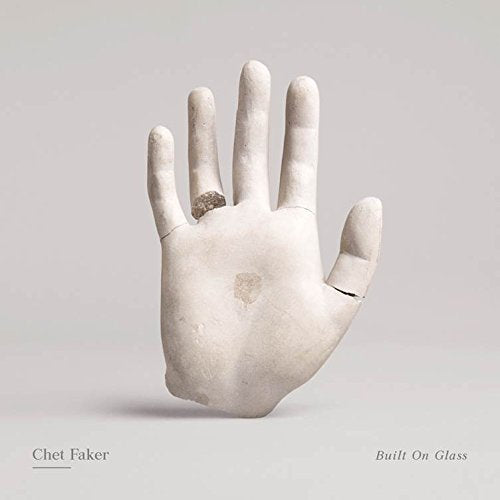 CHET FAKER - BUILT ON GLASS