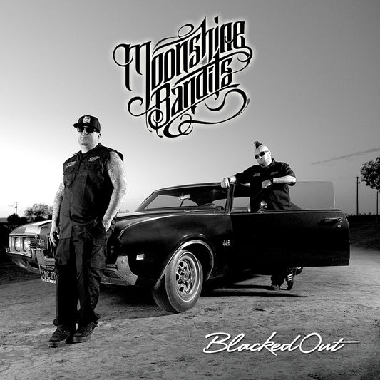 MOONSHINE BANDITS  - BLACKED OUT