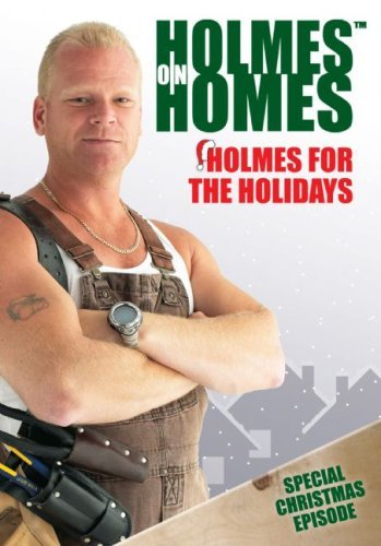 HOLMES ON HOMES: HOLMES FOR THE HOLIDAYS