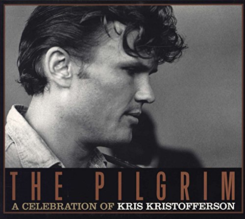 PILGRIM: CELEBRATION OF KRIS KRISTOFFERSON (CD)