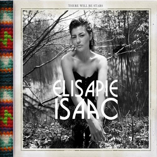 ISAAC,ELIS APIE - THERE WILL BE STARS