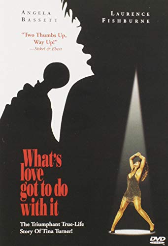 WHAT'S LOVE GOT TO DO WITH IT? - DVD