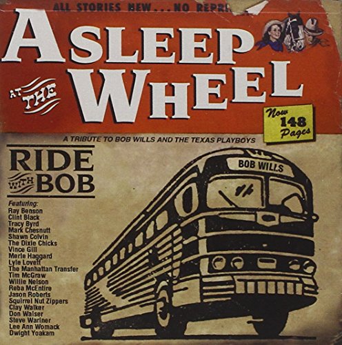 ASLEEP AT THE WHEEL - RIDE WITH BOB