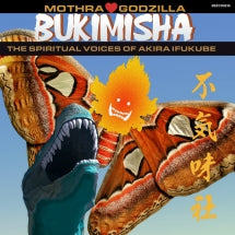 BUKIMISHA - MOTHRA HEARTS GODZILLA [CD]