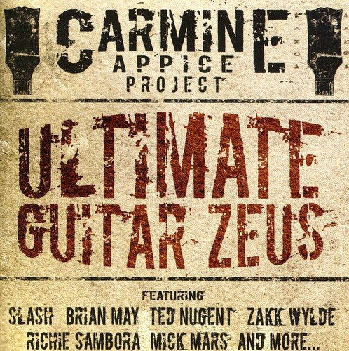 APPICE, CARMINE PROJECT - ULTIMATE GUITAR ZEUS